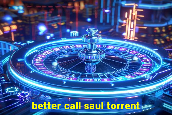 better call saul torrent